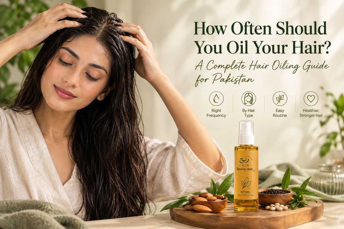 How Often Should You Oil Your Hair? A Complete Hair Oiling Guide for Pakistan